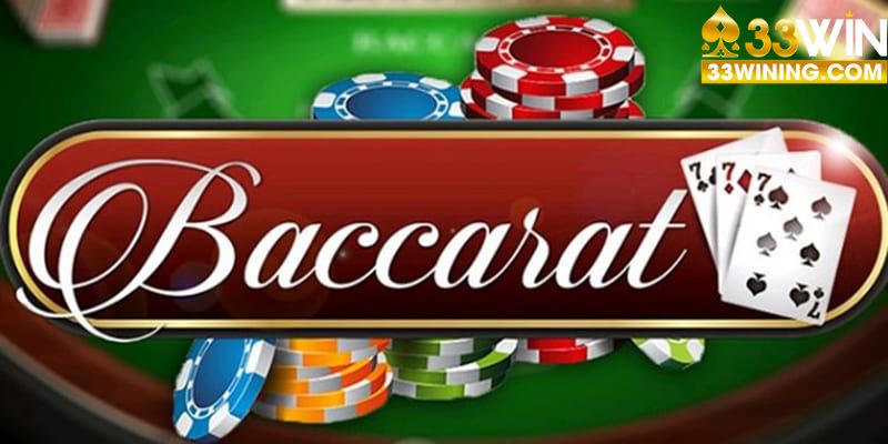 Baccarat 33win chơi dễ dàng