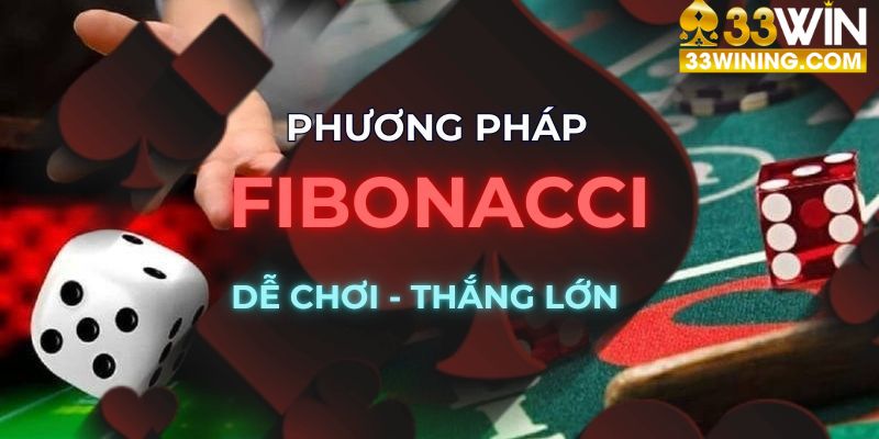 Fibonacci - Mẹo chơi tài xỉu thiên về tư duy và tính toán cao