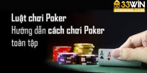 hướng dẫn cách chơi poker