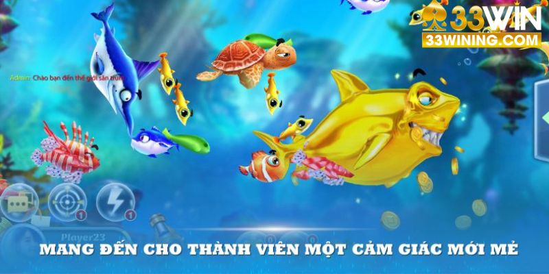 Sân chơi Bắn cá tại đây mang đến cho thành viên một cảm giác mới mẻ và thú vị